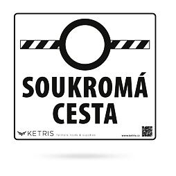 Výstražná tabulka "SOUKROMÁ CESTA" 21x19cm
