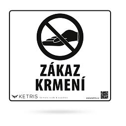 Výstražná tabulka "ZÁKAZ KRMENÍ" 21x19cm